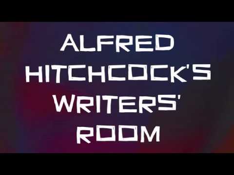Alfred Hitchcock's Writers' Room - Live Performance