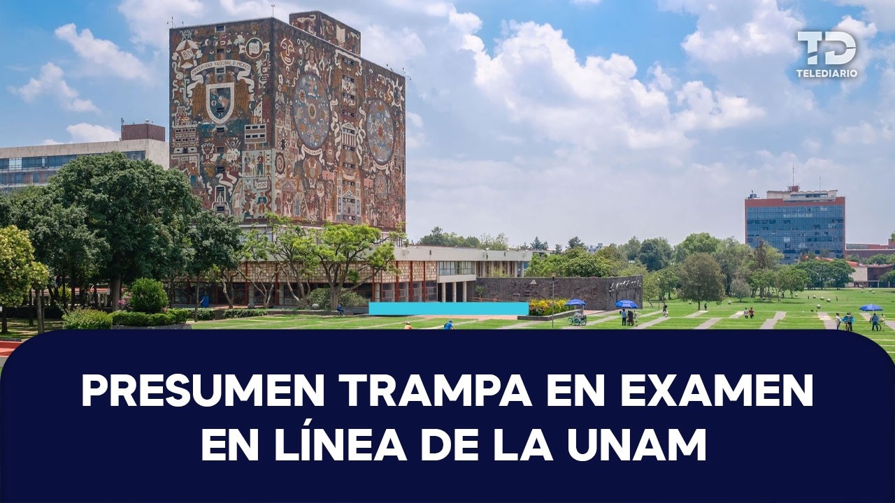 Polémica por examen de la UNAM: aspirantes presumen en redes que hicieron trampa