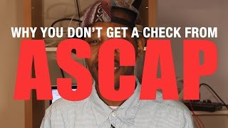 Why You Don't Get a Check From ASCAP