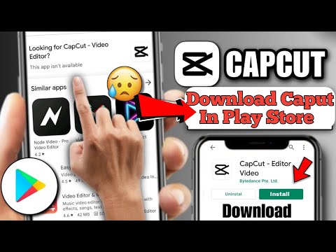 how to download Caput in android | capcut not showing in play store | capcut download in 2024