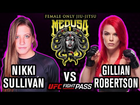 Nikki Sullivan vs. Gillian Robertson - Medusa Female Only Jiu-Jitsu 1