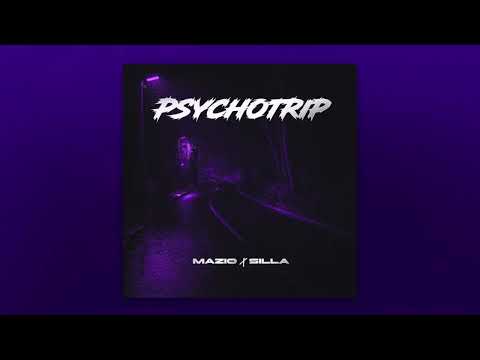 MAZIO - PSYCHOTRIP (FEAT. SILLA)