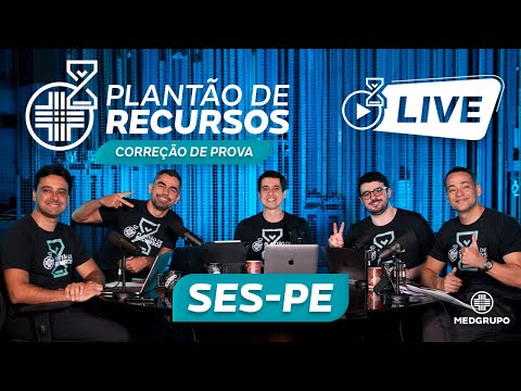 LIVE Plantão de Recursos MEDGRUPO - SES-PE