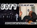 GOT7 - You Calling My Name MV REACTION: THOT7 PLEAAASSSEEE!!! 😫☠️🕊