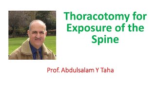 Thoracotomy for Exposure of the Spine