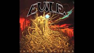 Evile Infected Nations Full Album