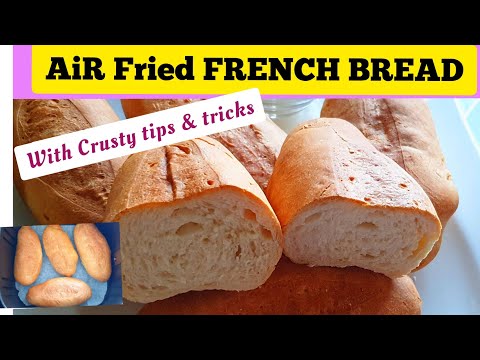 Crusty French Bread Recipe in the Air Fryer. How To Make Air fried Bread At Home. Easy Bread Recipes