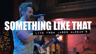 LIVE from JASON ALDEAN&#39;S | Something Like That [LIVE] | Tim McGraw | Brett Westgrove