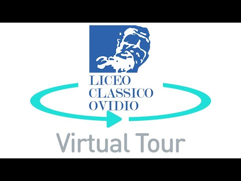 Virtual Tour Liceo Classico "Ovidio"