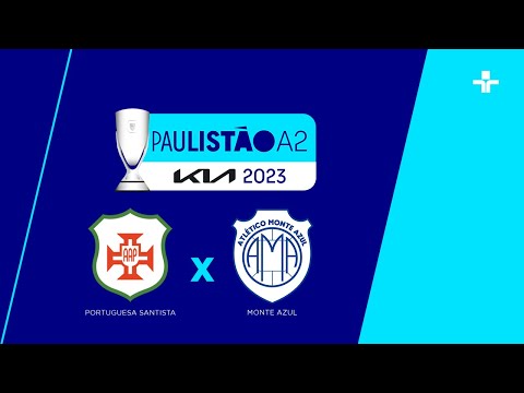 Paulistão A2 | Portuguesa Santista x Monte Azul | 11/02/2023