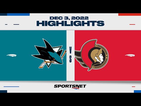 NHL Highlights | Sharks vs. Senators - December 3, 2022
