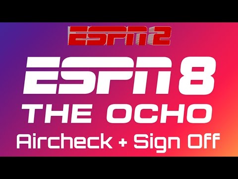 Aircheck // ESPN8: The Ocho + Sign Off/Return of ESPN2