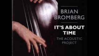 Brian Bromberg -The Gnocchi (Ne-O-Ki) Man