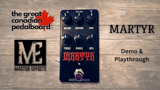 Video thumbnail for Master Effects Martyr Distortion Pedal Demo | THE GREAT CANADIAN PEDALBOARD by woodsnstrings