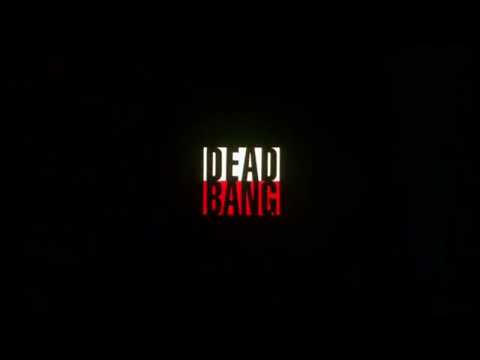 Dead Bang / Opening Credits / 1989