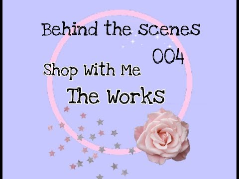 The Works - Shop with me & Mini Behind the scenes 004