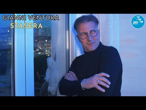Gianni Ventura - Stasera ( Ufficiale 2025 )