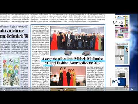 Assegnato allo stilista Michele Miglionico il “Capri Fashion Award 2017” su Rai3 Tgr Basilicata