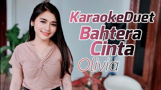 Download lagu Bahtera Cinta Karaoke duet Olivia mp3