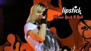 Lipstick - I Love Rock N Roll