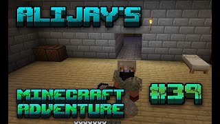 AliJays Minecraft Adventure: Episode 39; Another day another stone brick