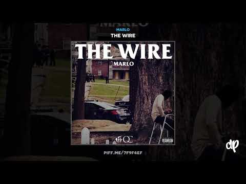 Marlo - If I Got It feat. Big 36 Oz [The Wire]