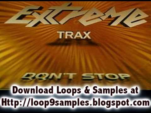 Extreme Trax - Don't Stop (Yves Deruyter's Vision Mix)