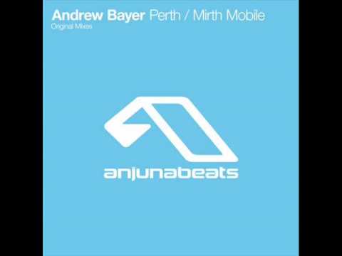 Andrew Bayer - Perth (Original Mix)