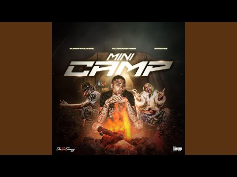 Mini Camp (feat. Sunny Tha Juice, Sluggah2Times & BossCee)