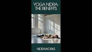 YOGA NIDRA: The Benefits