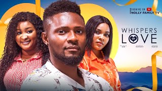 WHISPERS OF LOVE (New Movie) Maurice Sam, Sarian Martin, Etinosa Idumedia 2024 Nollywood Movie