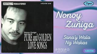 Nonoy Zuniga - Sana'y Wala Nang Wakas (Official Audio)