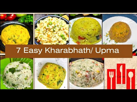7 Types of Upma/Uppittu recipes| 7 ರೀತಿ  ಉಪ್ಪಿಟ್ಟುಗಳ ರೆಸಿಪಿ| Different Types of kharabhath Varieties
