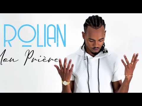 Rolian - Mon Prière