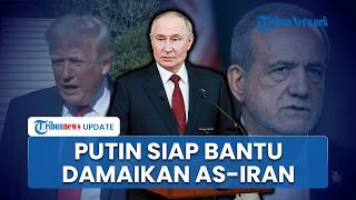 Negosiasi AS-Iran Buntu, Putin Telepon Presiden Pezeshkian Nyatakan Siap Jadi Penengah Konflik