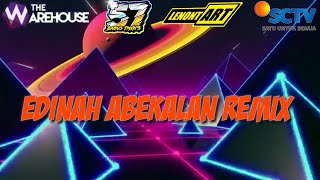 Download lagu EDINAH ABEKALAN Remix -The Warehouse mp3 Download lagu EDINAH ABEKALAN Remix -The Warehouse mp3