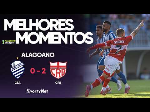 CRB PASSOU POR CIMA DO CSA - CSA 0x2 CRB - Melhores Momentos - Alagoano SportyBet