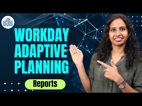 Workday Adaptive Planning Reports | Reports in Workday Adaptive Planning | Workday | CyberBrainer