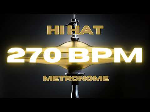 270 BPM - Hi Hat Metronome