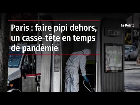 Paris : faire pipi dehors, un casse-tête en temps de pandémie
