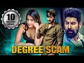 Degree Scam Full South Indian Hindi Dubbed Movie | Kabir Duhan Singh, Chethan Kumar, Latha Hegde