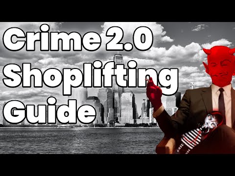 Torn Tutorials: Shoplift in Crimes 2 0