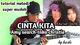 Download lagu CINTA KITA  amy search - inka christie ( tutorial melodi ) mp3
