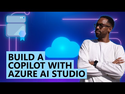 Create Your AI Copilot Using Azure AI Studio Create Your AI Copilot Using Azure AI Studio