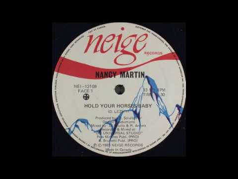 Nancy Martin - Hold Your Horses Baby (Dub Mix)