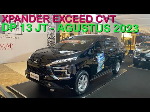 Promo Kredit Xpander Exceed CVT DP Ringan - Agustus 2023