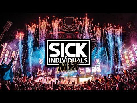 SICK INDIVIDUALS MIX 2022 | Best of Sick Individuals Music & Remixes | EDM Festival Party Mix