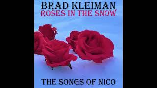 Brad Kleiman - &quot;Purple Lips&quot; (Nico cover)