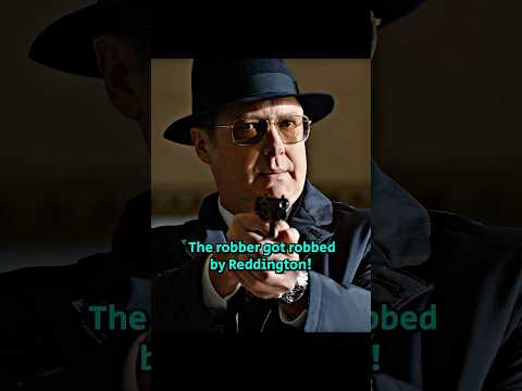 The robber got robbed by Reddington!#theblacklist #shorts #shortvideo #series #fouryou