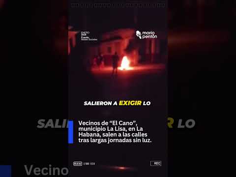 Vecinos de La Lisa salen a protestar tras días de largas horas sin corriente en La Habana